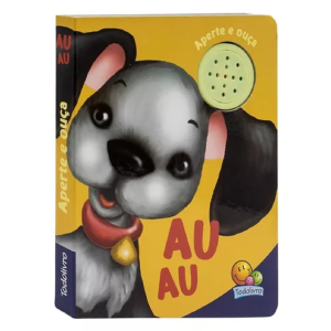 APERTE E OUCA AU AU TODOLIVRO