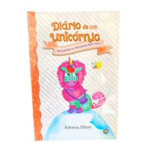 DIÁRIO DE UM UNICÓRNIO 6: TEMPESTADE NA MONTANHA BELA NEVE VR EDITORA