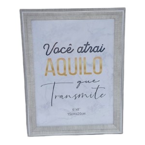 PORTA RETRATO VOCÊ ATRAI AQUILO 15X20CM PLÁSTICO