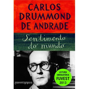 SENTIMENTO DO MUNDO(EDIÇÃO DE BOLSO)  CARLOS DRUMMOND DE ANDRADE EDITORA COMPANHIA DE BOLSO