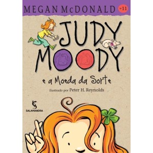 JUDY MOODY E A MOEDA DA SORTE 11 MEGAN MCDONALD EDITORA SALAMANDRA