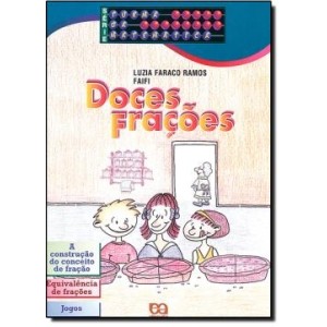 DOCES FRAÇÕES  LUZIA FARACO RAMOS EDITORA ÁTICA