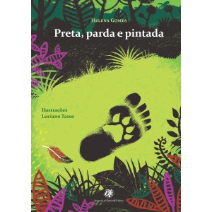 PRETA, PARDA E PINTADA - HELENA GOMES BERLENDIS E VERTECCHIA