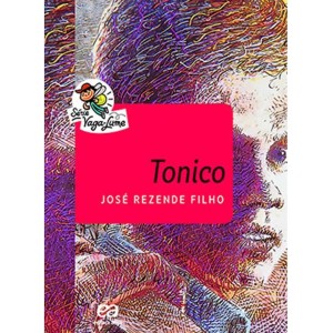 **ENCOMENDA** TONICO JOSÉ REZENDE FILHO  EDITORA ÁTICA