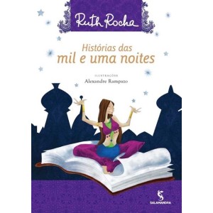 HISTORIAS DAS MIL E UMA NOITES RUTH ROCHA EDITORA SALAMANDRA